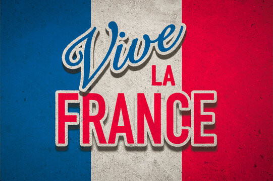 Vive la france
